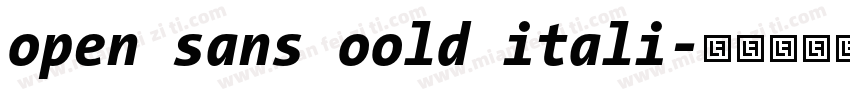 open sans oold itali字体转换